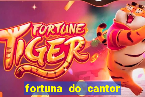 fortuna do cantor sorocaba 2024